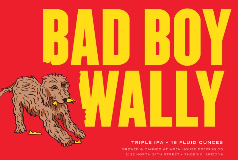Bad Boy Wally by Wren House Brewing Co.